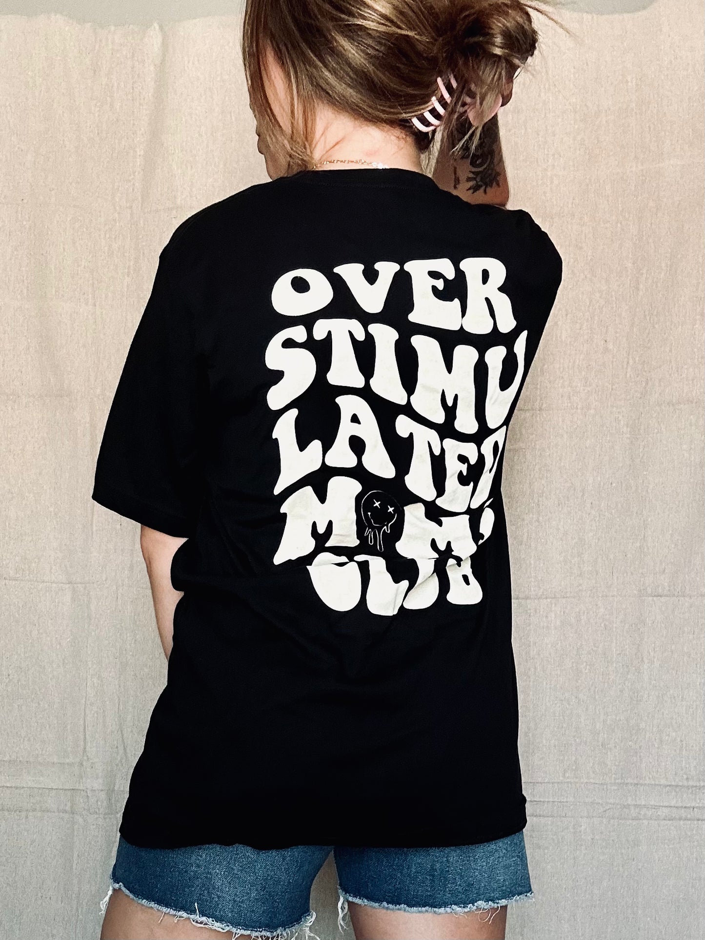 the OVERSTIMULATED MOM tee